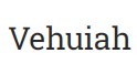 Vehuiah