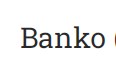 Banko Banko