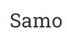 Samo